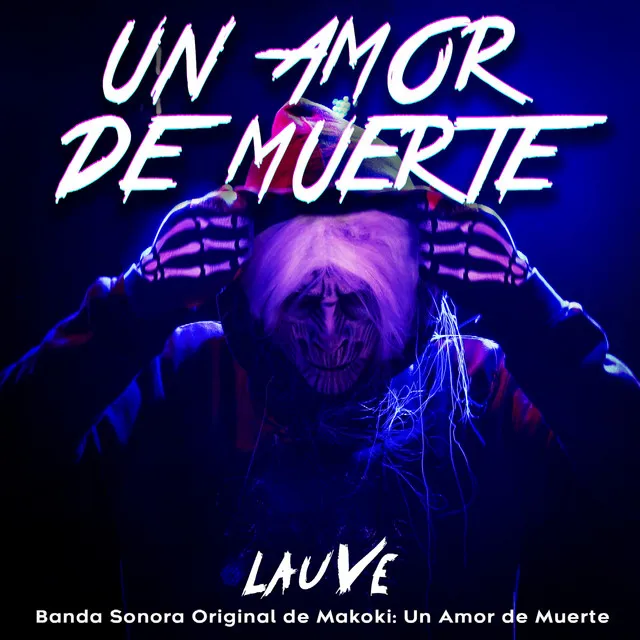 Un Amor de Muerte (Banda Sonora Original de la Película)