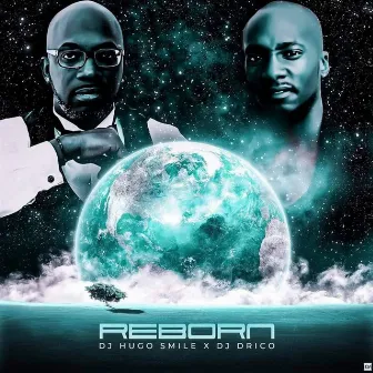 REBORN by DJ HUGO SMILE