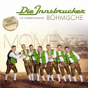 Momente by Die Innsbrucker Böhmische