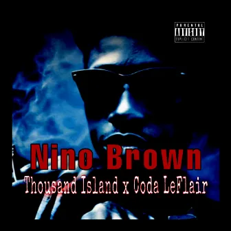 Nino Brown by Coda LeFlair