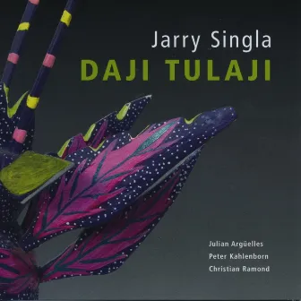 Daji Tulaji by Jarry Singla