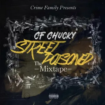 Street Poisoned by CF Chucky