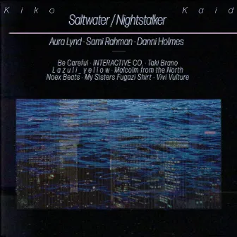 Saltwater / Nightstalker by Kiko Kaid