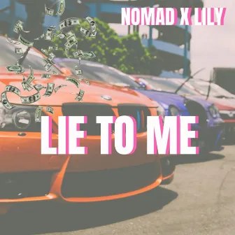 Lie to Me by Lily