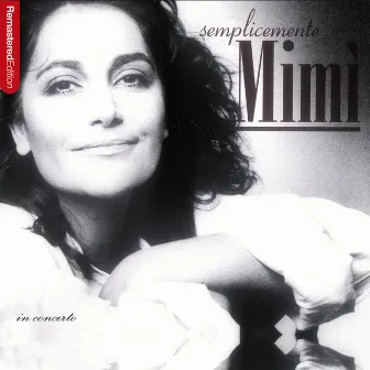 Semplicemente Mimi (In concerto) by Mia Martini