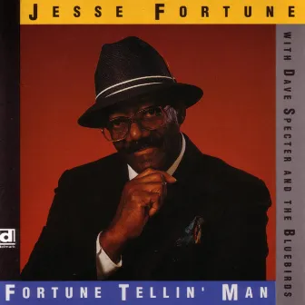 Fortune Tellin' Man by Jesse Fortune