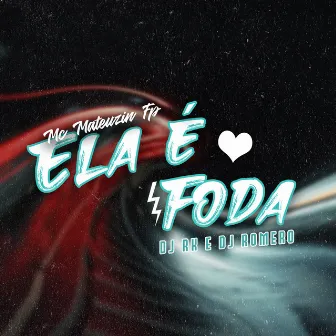 Ela É Foda by MC Mateuzin FP