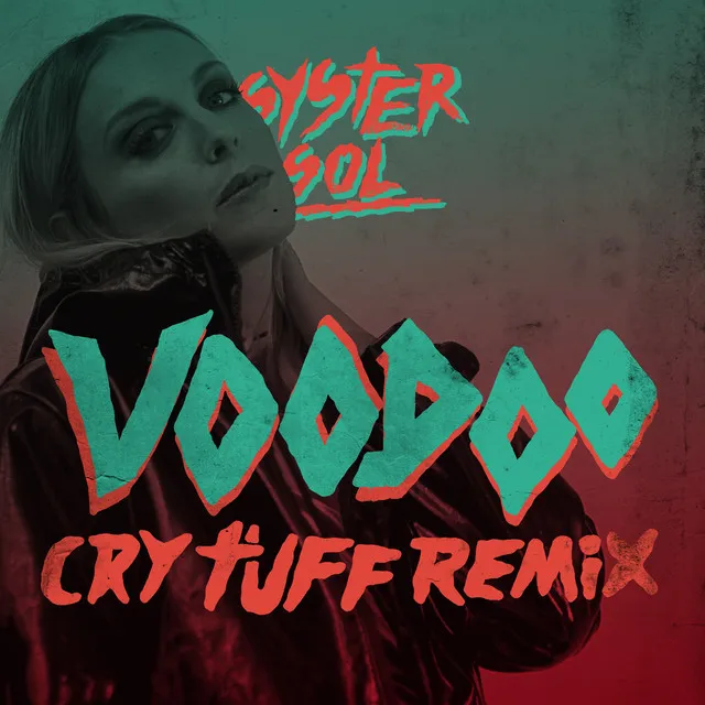 Voodoo - Cry Tuff Remix