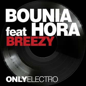 Breezy (feat. Hora) by Bounia