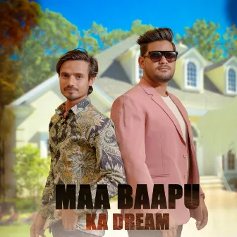 Maa Baapu Ka Dream by Reet Muradpur Wala