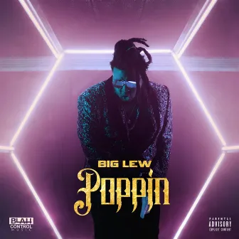 Poppin' by Big Lew