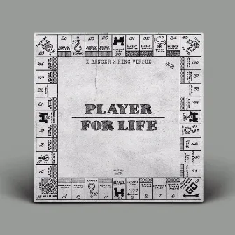 Player For Life by K Banger