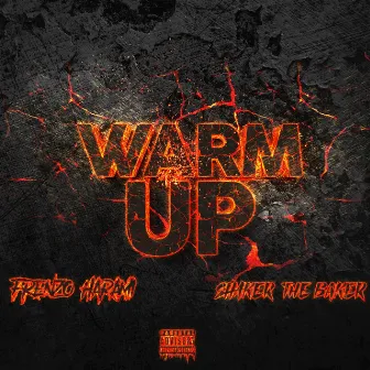 Warm Up by Shaker The Baker