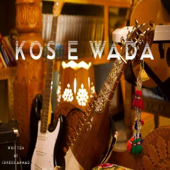 Kos e Wada by Qashqarian Band