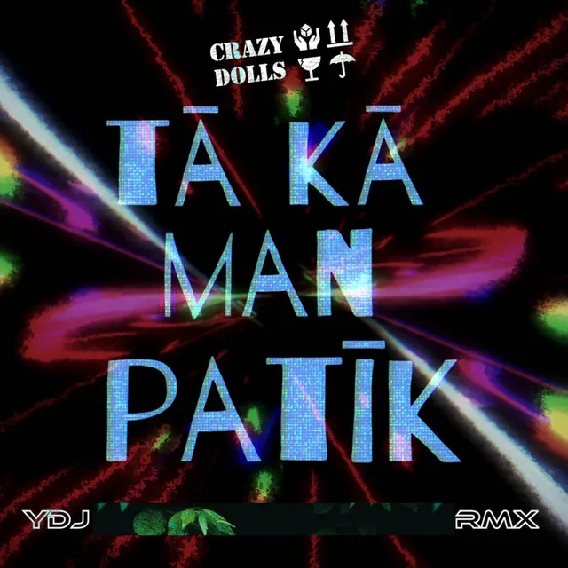 Tā kā man patīk - YDJ RMX