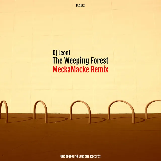 The Weeping Forest - MeckaMacke Remix