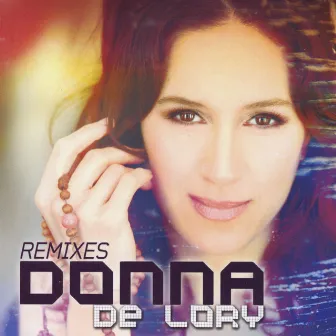 Remixes: Donna De Lory by Donna De Lory