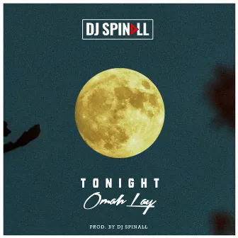 Tonight by SPINALL