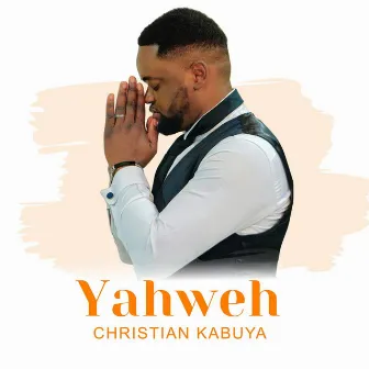 Yahweh by Christian Kabuya