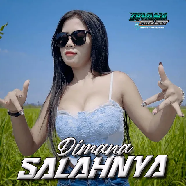 DJ Dimana Salahnya