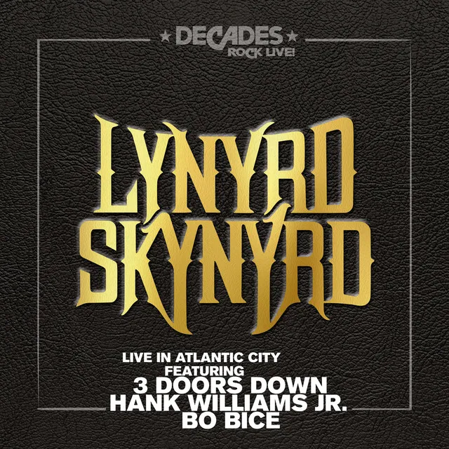 Sweet Home Alabama (with All Special Guests) - Live in Atlantic City