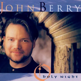 O Holy Night by John Berry