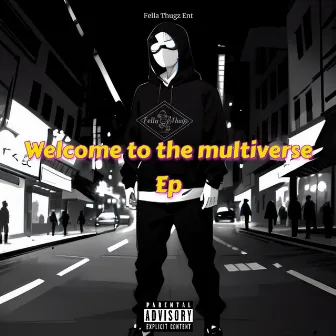 Welcome to The Multiverse by Lil Cra-Z