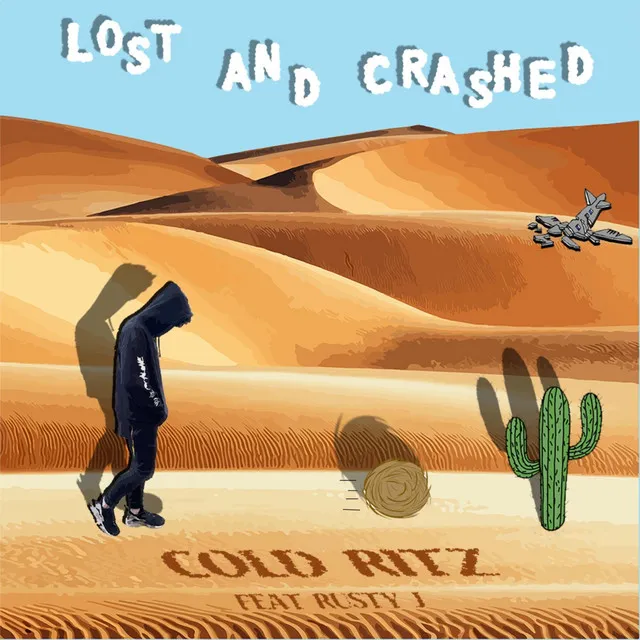 Lost and Crashed