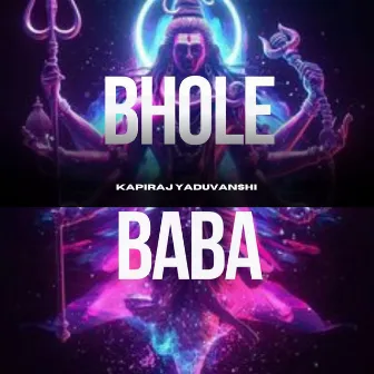 Bhole Baba by Kapiraj yaduvanshi