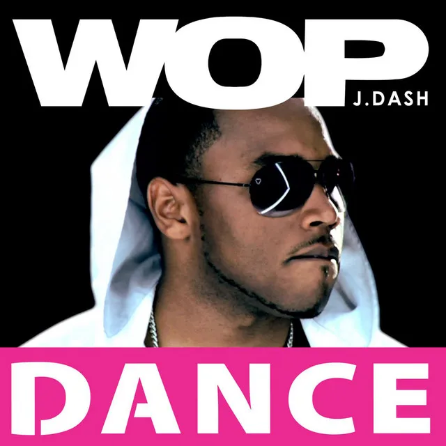 Wop (Official Dance Mix)