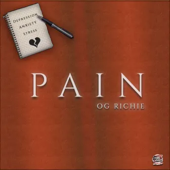 Pain by OG RICHIE