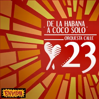 De la Habana a Coco Solo by Orquesta de 23