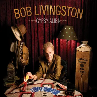 Gypsy Alibi by Bob Livingston