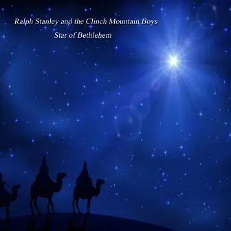 Star of Bethlehem (Live) by Ralph Stanley & The Clinch Mountain Boys