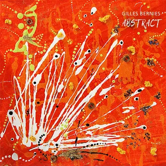 Abstract by Gilles Bernies