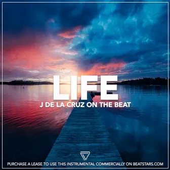 Life (Instrumental) by J De La Cruz