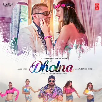 Dholna by Taz Stereo Nation