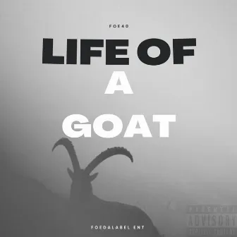 Life Of A Goat by Foe40