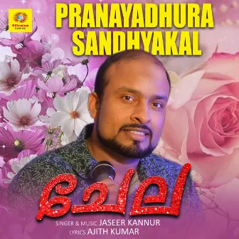 Pranayadhura Sandhyakal (From 