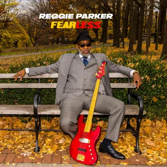 FEARLESS by Reggie Parker