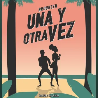 Una y Otra Vez by Brooklyn