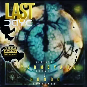 Last Days by Hondo Olatunde