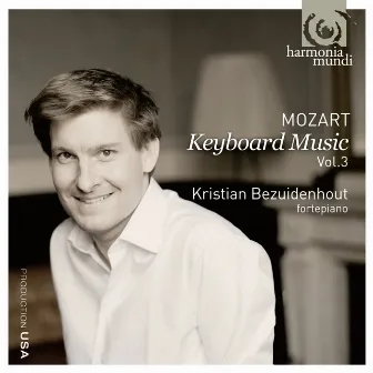 Mozart: Keyboard Music Vol. 3 - Piano Sonatas Nos. 12 & 13; Fantasia in C Minor by Kristian Bezuidenhout