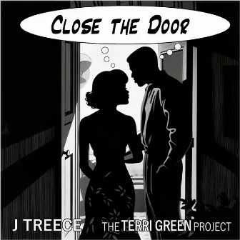 Close the Door by Terri Green