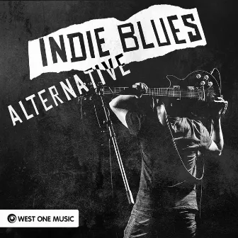 Indie Blues Alternative by Ted Barnes