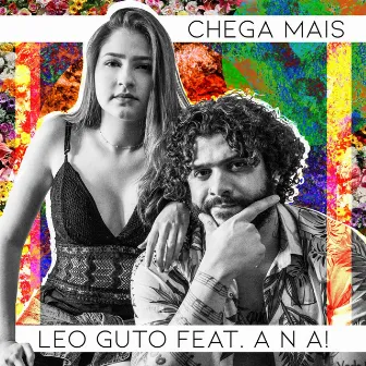 Chega Mais by Leo Guto