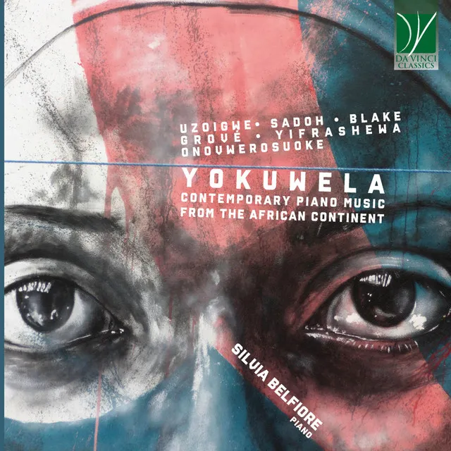 Yokuwela (Contemporary Piano Music from the African Continent)