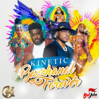 Bacchanal Forever by Kinetic