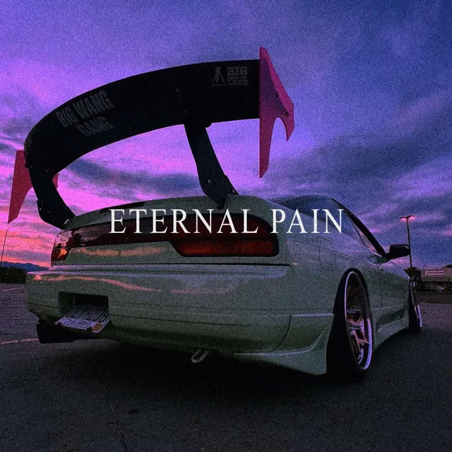 ETERNAL PAIN