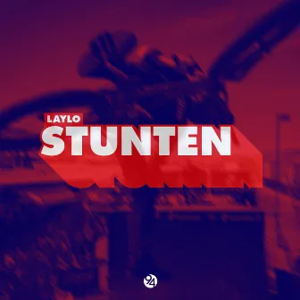 Stunten by Laylo